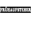 Frühaufsteher