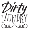 Dirty laundry sign