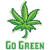 Go Green Legalize Marijuana