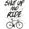 Shut Up And Ride