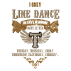 Linedance Spruch Tanzen Geschenk