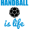Handball is life