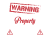 Warning Crazy Girlfriend Property