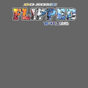 Flipped Racing, Do Some