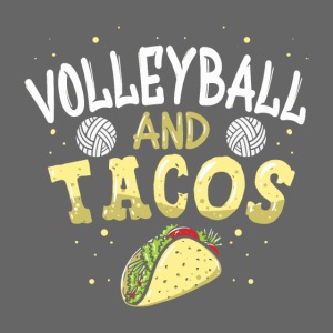 Volleyball and Tacos lustiges vintage Taco