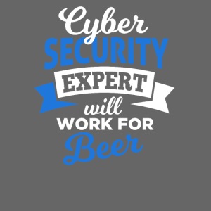 Cyber Security Expert will work for beer