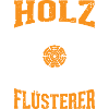 Holz Flüsterer