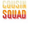 Cousin squad cousins relatives family