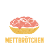 Keep calm and eat Mettbrötchen