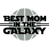 Best Mom In The Galaxy