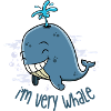 I'm very whale