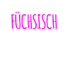Wie ein Fuchs