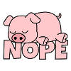 Nope cochon doux cochon