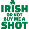 Irish shot