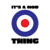 It's a Mod thing
