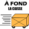 A FOND LA CAISSE
