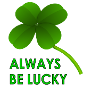 always be lucky