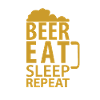 Beer Eat Sleep repeat