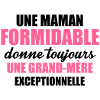 une grand mère exceptionnelle