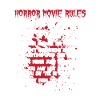 Horror Movie Rules