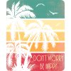 Dont Worry Be Happy