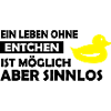 ein leben ohne entchen
