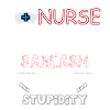 Nurse sarcasm stupidity