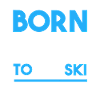 Born to ski