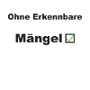 Ohne Mängel