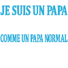 Je suis un papa ambulancier