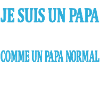 Je suis un papa pêcheur