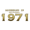 Assembled September 1971