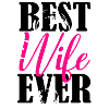 BEST WIFE EVER