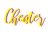 cheater