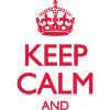 Keep Calm and ... (insert own text)