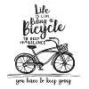 Say life motto bike