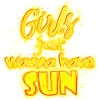 Girls have Sun (lettrage) 01