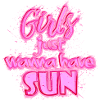 Girls have Sun (lettrage) 02