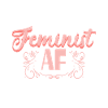 Feminist AF Feministin