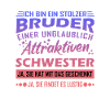 Stolzer Bruder Spruch Lustig