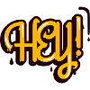 Hey!