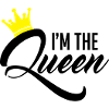I'm the Queen