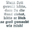 wenn_gott_gewollt_hatte_dass_du_die_band
