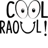 COOL RAOUL!