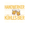 Handwerk Handwerker Biertrinker