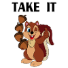 TAKE IT lettering with squirrels