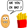 French fries and potatoes