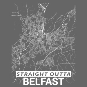 Straight Outta Belfast city map and streets