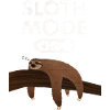 Sloth Mode (On)