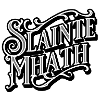 Slainte Mhath